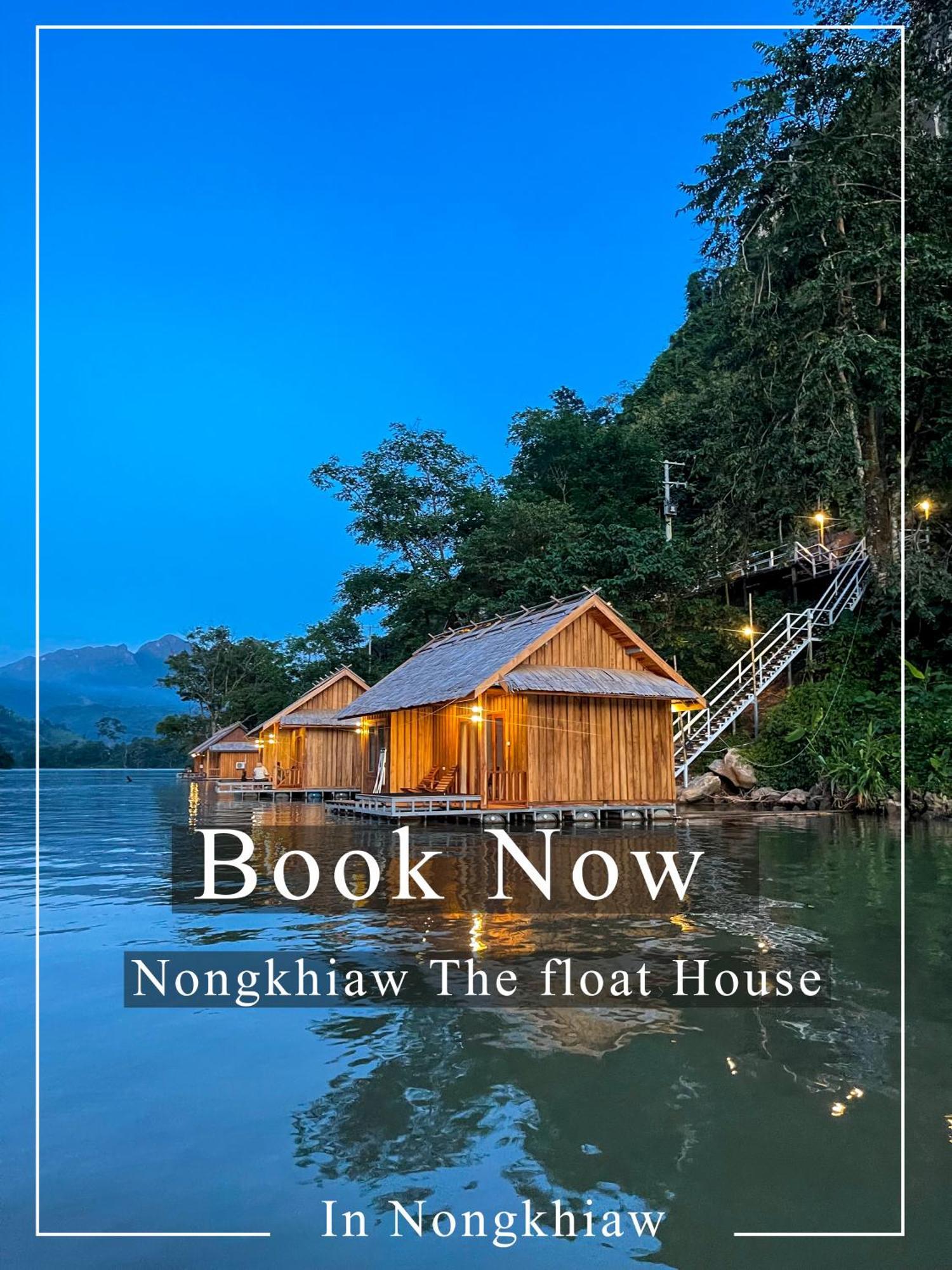מלון Nongkhiaw The Float House מראה חיצוני תמונה